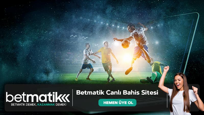 Betmatik Canlı Bahis Sitesi