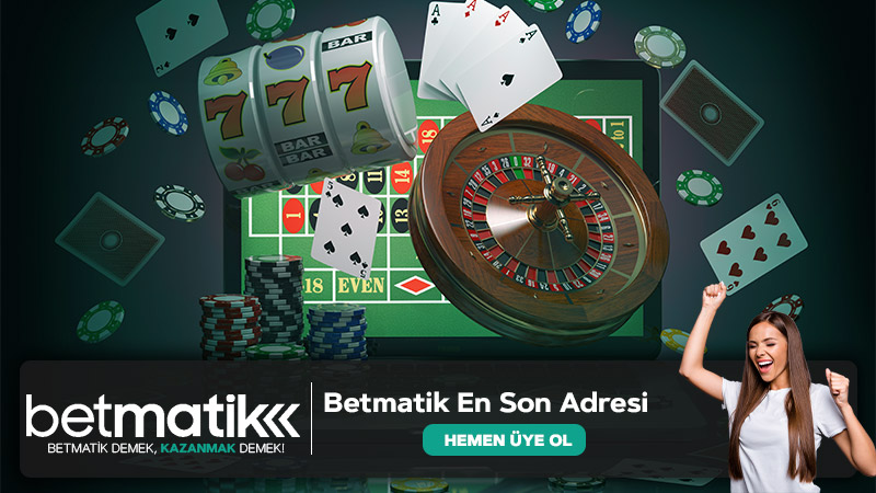 Betmatik En Son Adresi