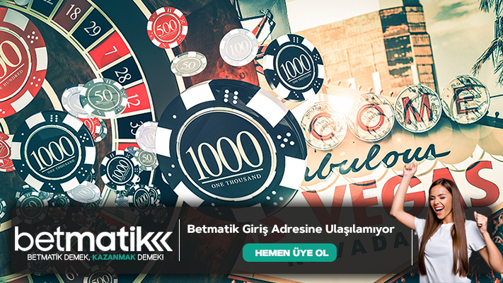 Betmatik Giriş Adresine Ulaşılamıyor