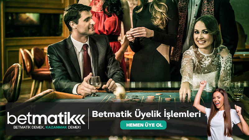 Betmatik Üyelik İşlemleri